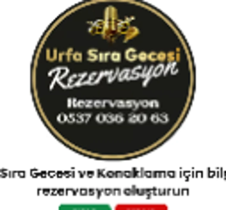 Urfa Sıra Gecesi Rezervasyon