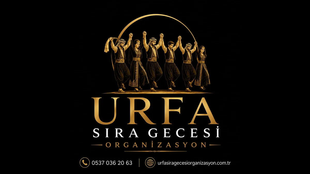 Urfa Sıra Gecesi Mekanları 2026 | En Güzel Şanlıurfa Sıra Gecesi & Hızlı Rezervasyon | 0537 036 20 63